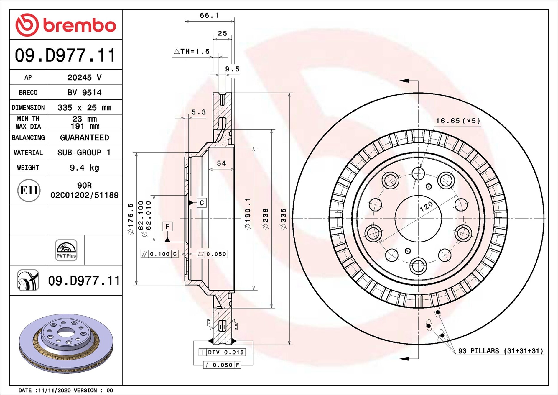 Disco freno BREMBO 09D97711
