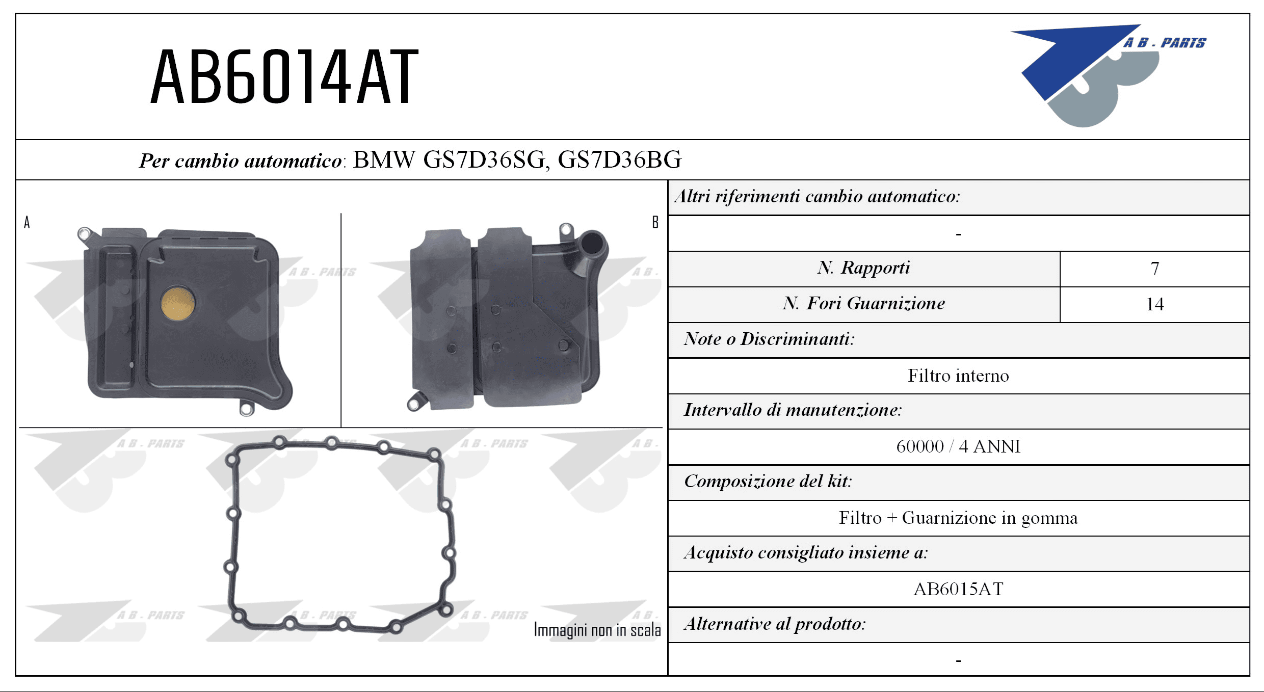 Kit Filtro CAMBIO AUTOMATICO BMW S.1 07>