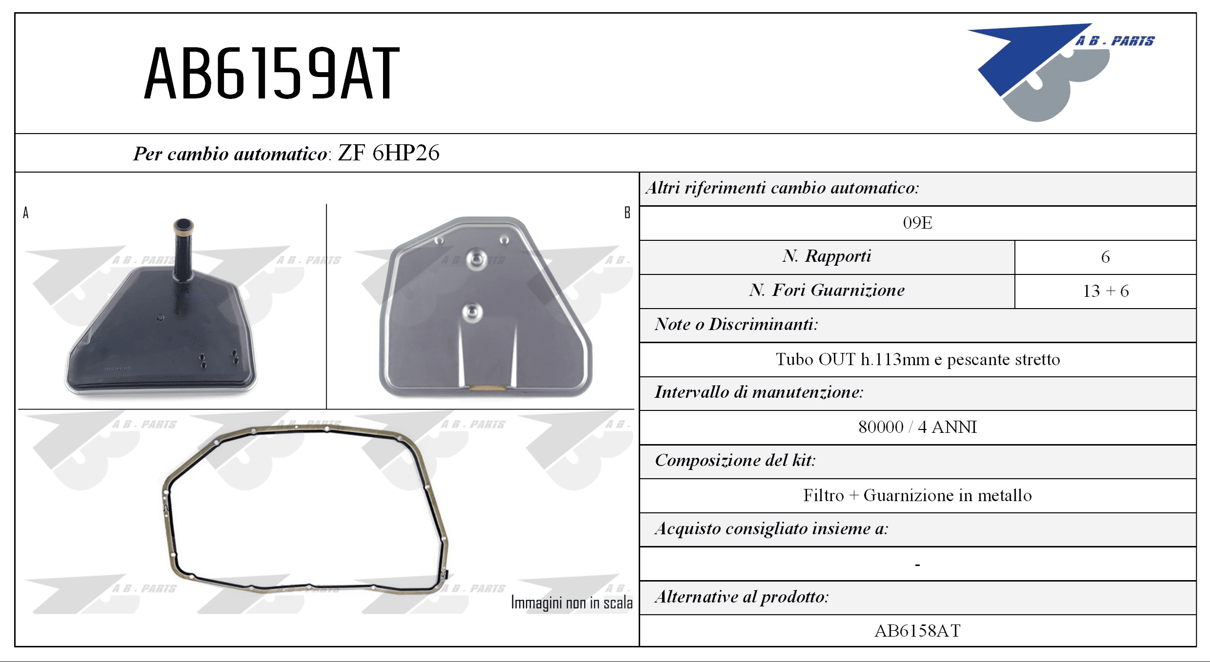 Kit Filtro CAMBIO AUTOMATICO Audi A6 06>